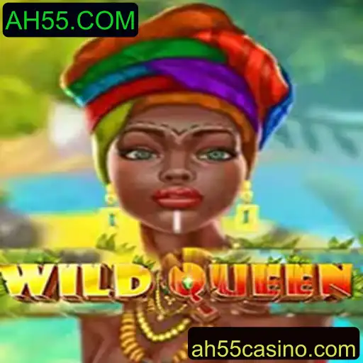 Descubra o Fascinante Mundo de WildQueen no AH55.COM